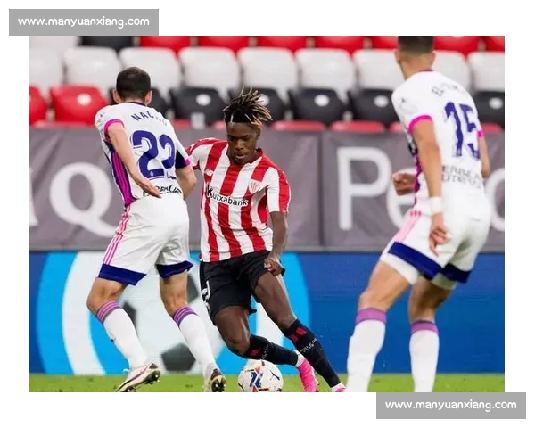 尼科 - 威廉姆斯:6200 万解约金 + 场均 8.4 次过人!巴萨新猎物引爆边路革命 尼科 - 威廉姆斯:6200 万解约金 + 场均 8.4 次过人!巴萨新猎物引爆边路革命